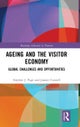 Ageing and the Visitor Economy