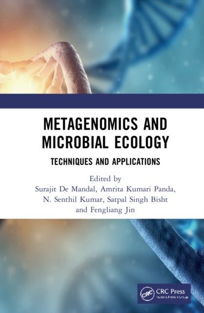 Metagenomics and Microbial Ecology - Techniques and Applications