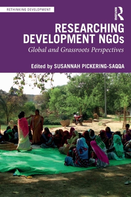 Researching Development NGOs - Global and Grassroots Perspectives