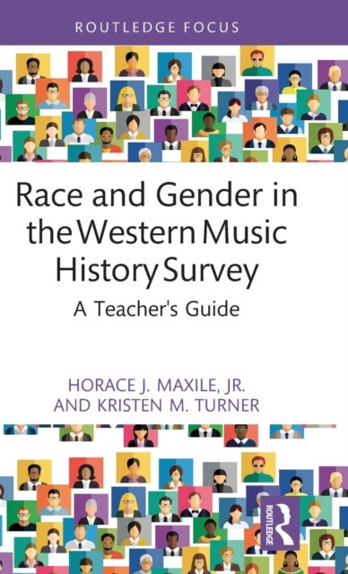 Race and Gender in the Western Music History Survey - A Teacher's Guide