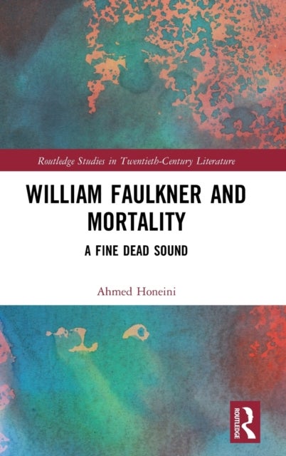 William Faulkner and Mortality - A Fine Dead Sound