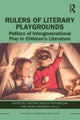 Rulers of Literary Playgrounds