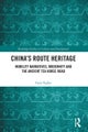 China's Route Heritage