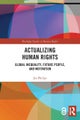 Actualizing Human Rights
