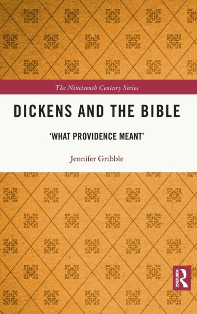 Dickens and the Bible - 'What Providence Meant'