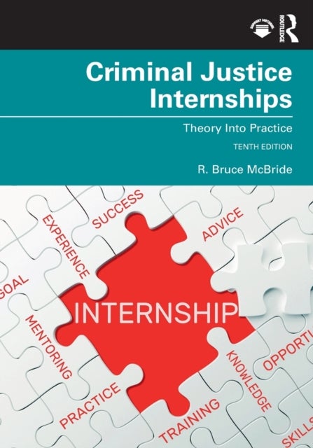 Criminal Justice Internships - Theory Into Practice