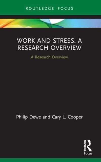 Work and Stress - A Research Overview