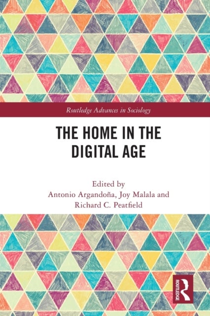 The Home in the Digital Age