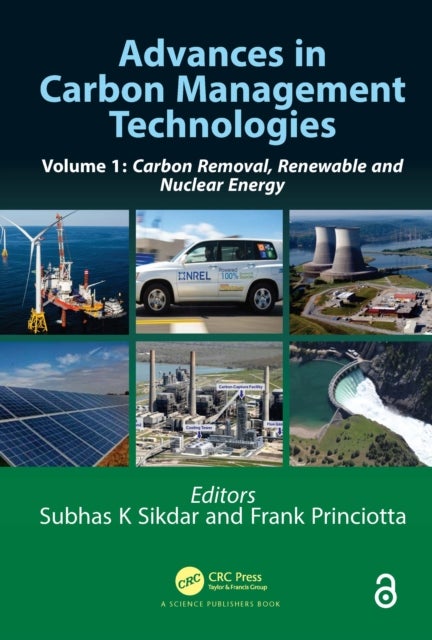 Advances in Carbon Management Technologies - Carbon Removal, Renewable and Nuclear Energy, Volume 1