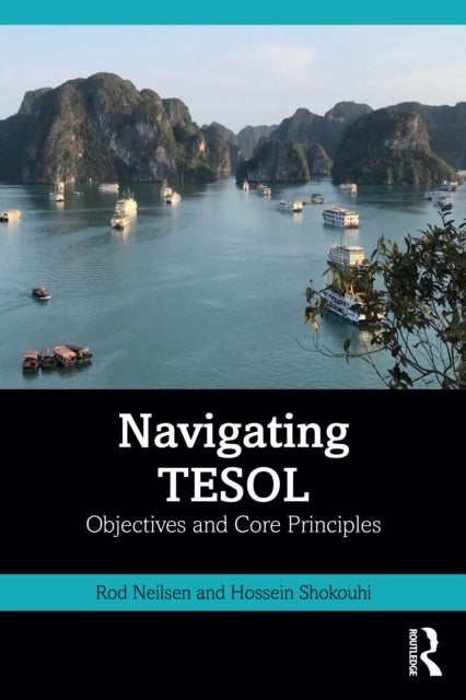 Navigating TESOL - Objectives and Core Principles