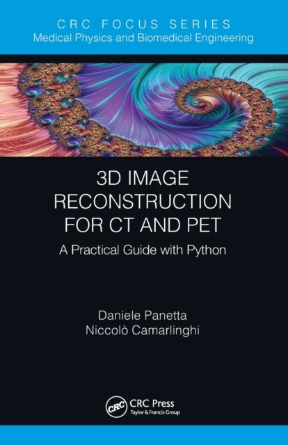 3D Image Reconstruction for CT and PET - A Practical Guide with Python