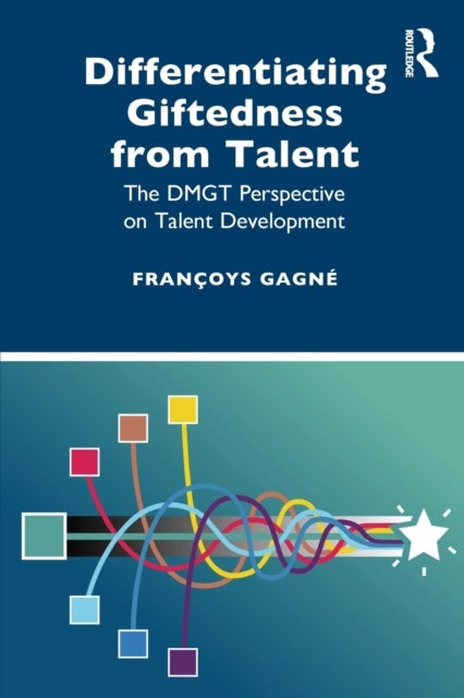 Differentiating Giftedness from Talent - The DMGT Perspective on Talent Development