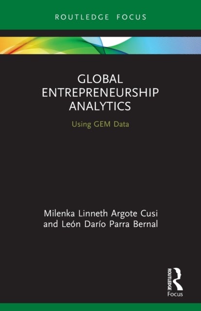 Global Entrepreneurship Analytics - Using GEM Data