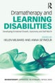 Dramatherapy and Learning Disabilities