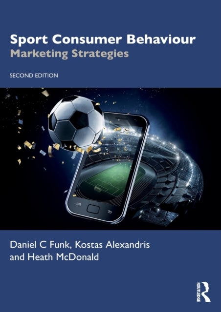 Sport Consumer Behaviour - Marketing Strategies