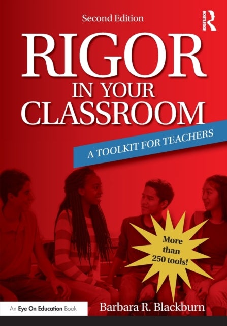 Rigor in Your Classroom - A Toolkit for Teachers