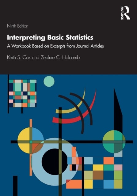 Interpreting Basic Statistics - A Workbook Based on Excerpts from Journal Articles