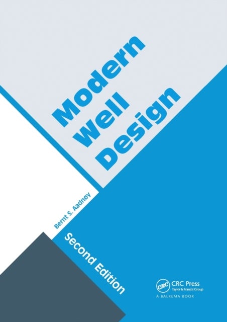 Modern Well Design - Second Edition