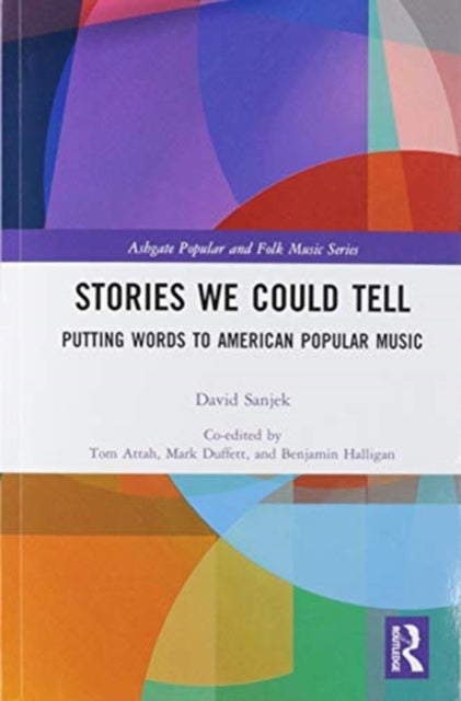 Stories We Could Tell - Putting Words To American Popular Music