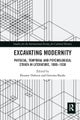 Excavating Modernity