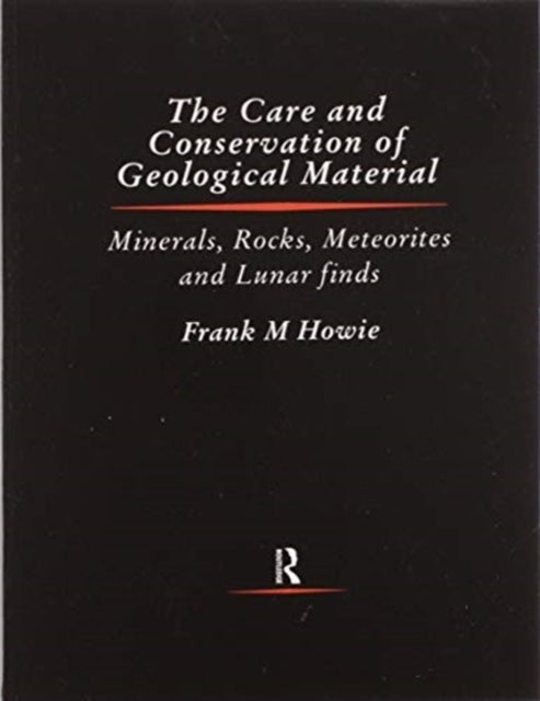 Care and Conservation of Geological Material