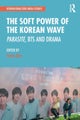 The Soft Power of the Korean Wave