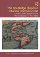 The Routledge Hispanic Studies Companion to Colonial Latin America and the Caribbean (1492-1898)