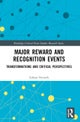 Major Reward and Recognition Events