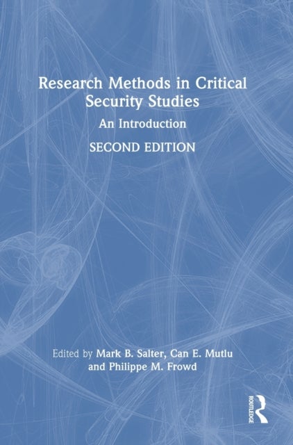 Research Methods in Critical Security Studies - An Introduction