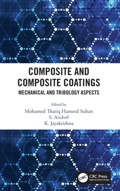 Composite and Composite Coatings - Mechanical and Tribology Aspects