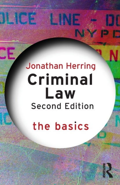 Criminal Law: The Basics - The Basics