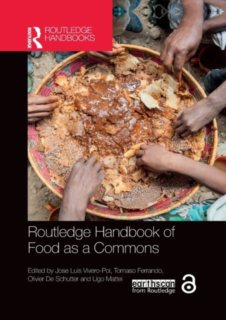 Routledge Handbook of Food as a Commons - Expanding Approaches