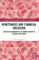 Remittances and Financial Inclusion