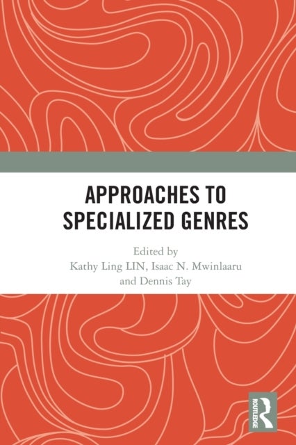Approaches to Specialized Genres