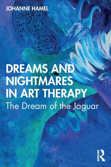 Dreams and Nightmares in Art Therapy - The Dream of the Jaguar