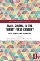 Tamil Cinema in the Twenty-First Century