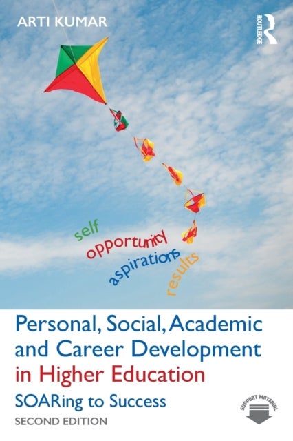 Personal, Social, Academic and Career Development in Higher Education - SOARing to Success