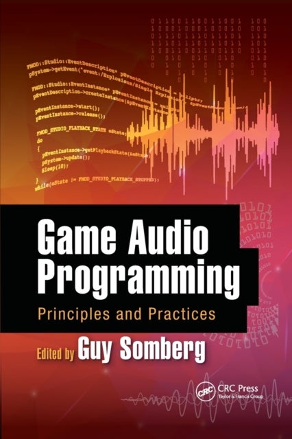Game Audio Programming - Principles and Practices