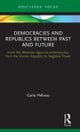Democracies and Republics Between Past and Future