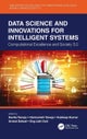 Data Science and Innovations for Intelligent Systems