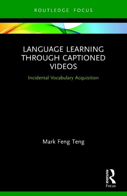 Language Learning Through Captioned Videos - Incidental Vocabulary Acquisition