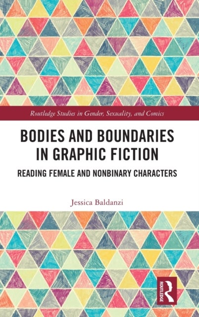 Bodies and Boundaries in Graphic Fiction - Reading Female and Nonbinary Characters