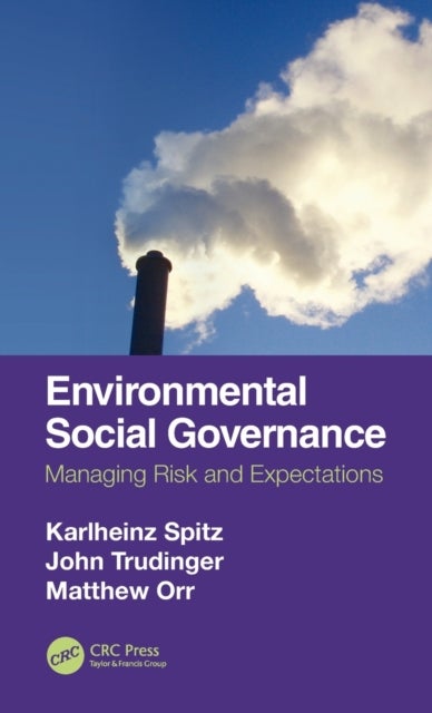Environmental Social Governance - Managing Risk and Expectations