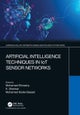 Artificial Intelligence Techniques in IoT Sensor Networks