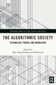 The Algorithmic Society