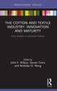 The Cotton and Textile Industry: Innovation and Maturity