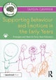 Supporting Behaviour and Emotions in the Early Years