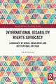 International Disability Rights Advocacy