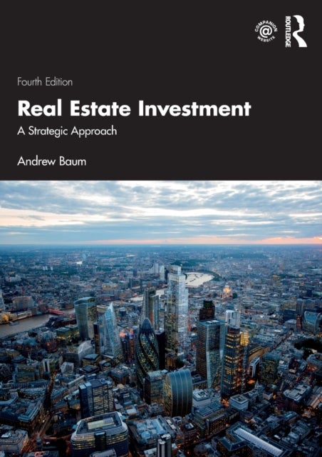 Real Estate Investment - A Strategic Approach
