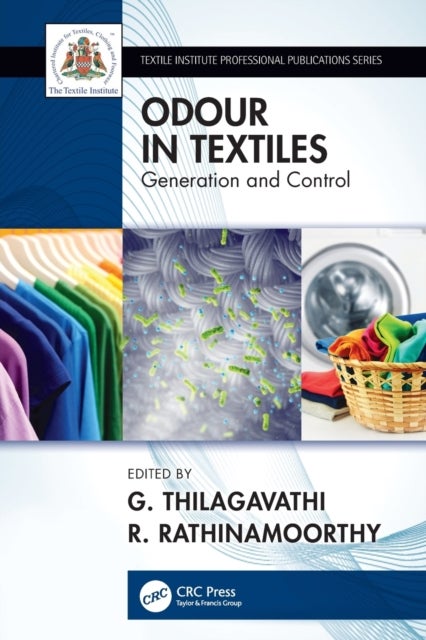 Odour in Textiles - Generation and Control